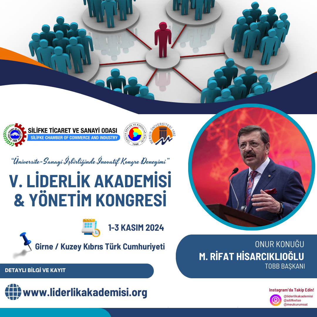 V. Liderlik Akademisi ve Yönetim Kongresi
